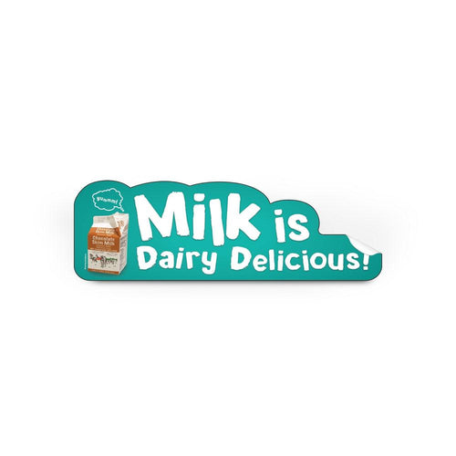 Milk is Dairy Delicious Die-Cut Decal