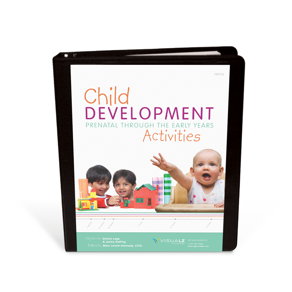 Child Development Activities:  Prenatal through the Early Years