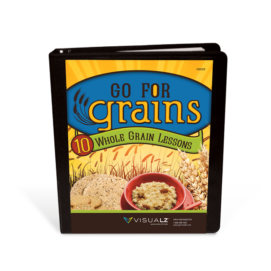 Go For Grains: 10 Whole Grain Lessons