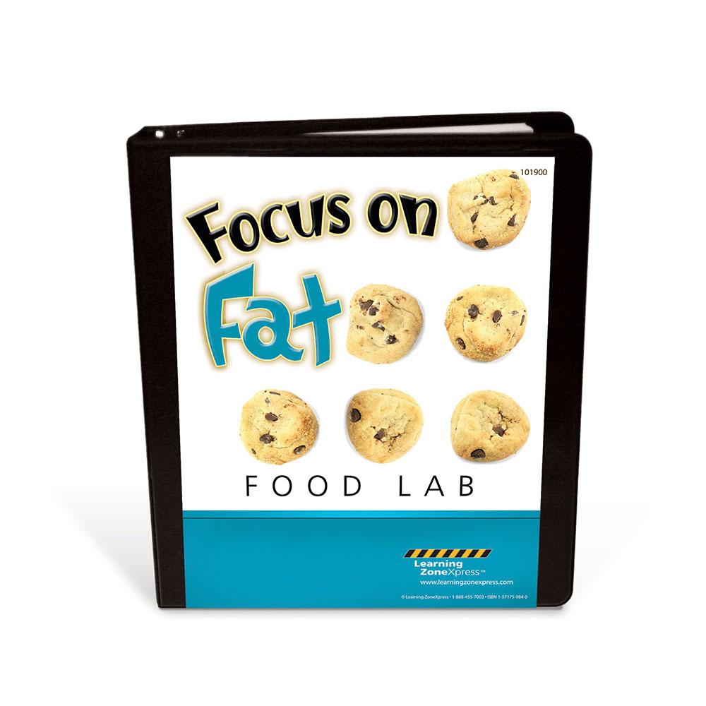 Focus on Fat Food Lab Mini-Unit