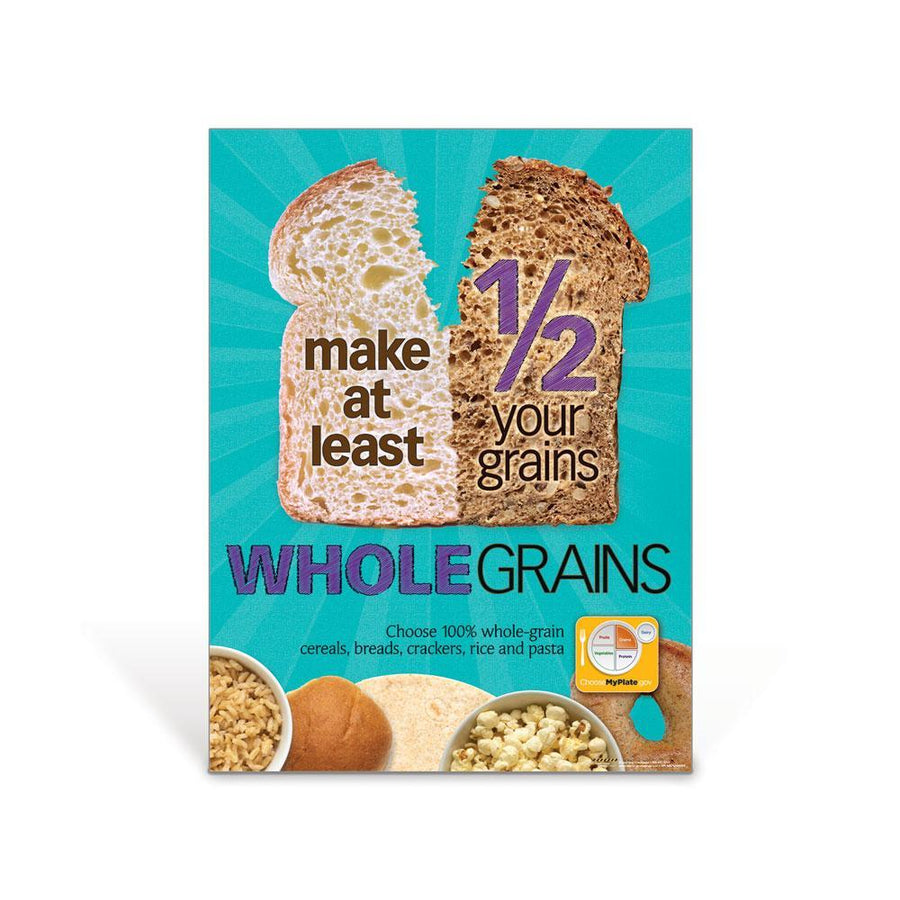 Half Your Grains Whole Poster