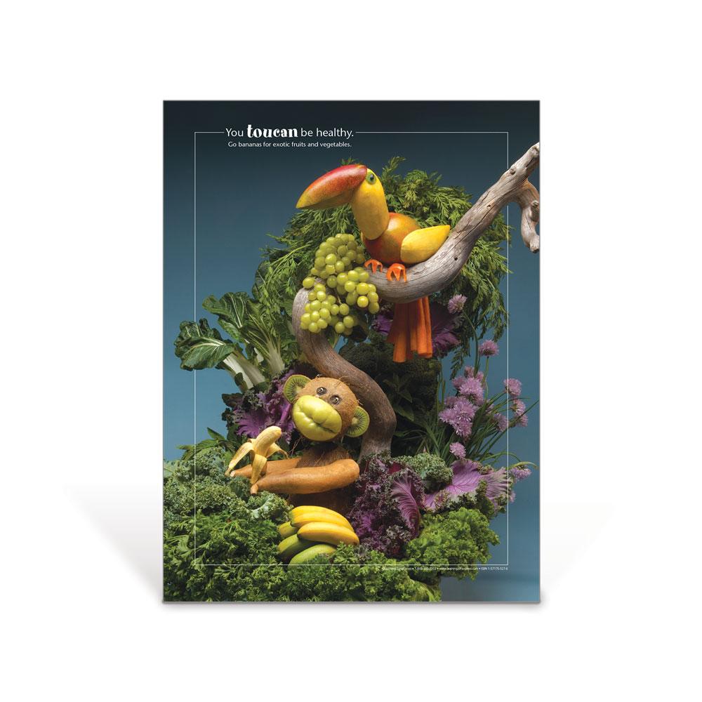 You Toucan Be Healthy Foodscapes®  Poster