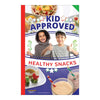 Healthy Snacks Cookbook for Kids