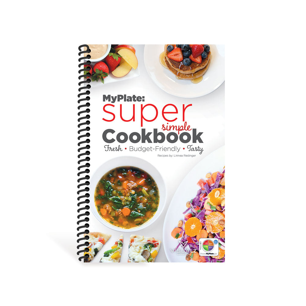 MyPlate: Super Simple Cookbook