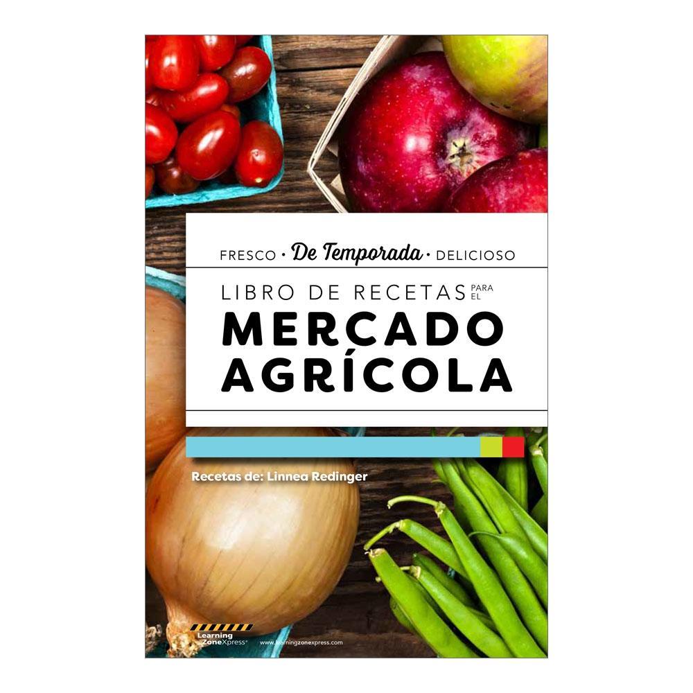 Farmers Market Spanish Cookbook