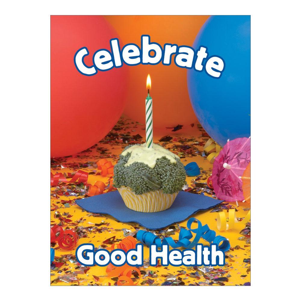 Celebrate Good Health Greeting Card
