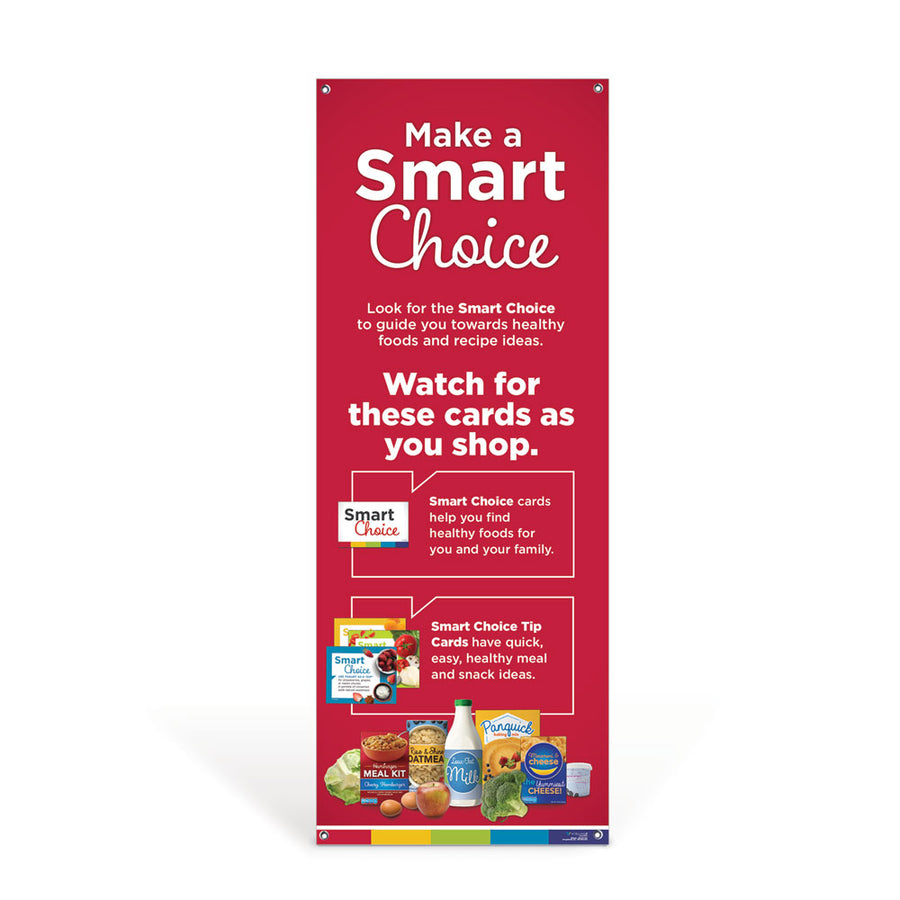 Make a Smart Choice Vinyl Banner