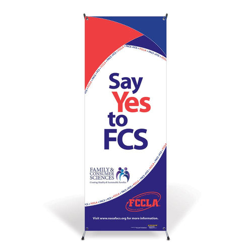 Say Yes to FCS Vinyl Banner with Stand