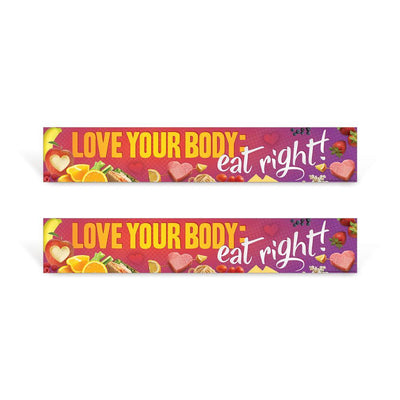 Love your body, eat right signs